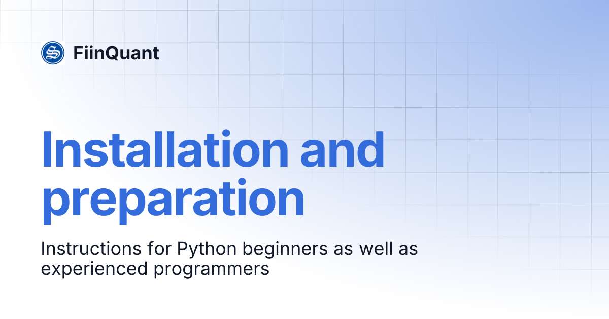 Installation and preparation | English | FiinQuant