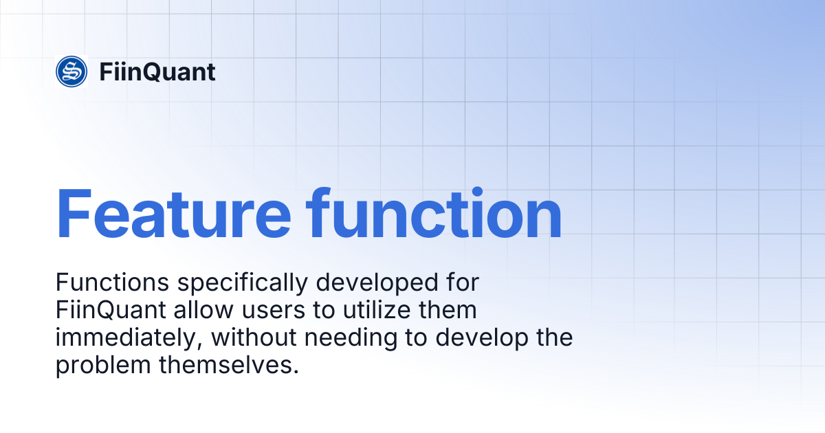 Feature function | English | FiinQuant
