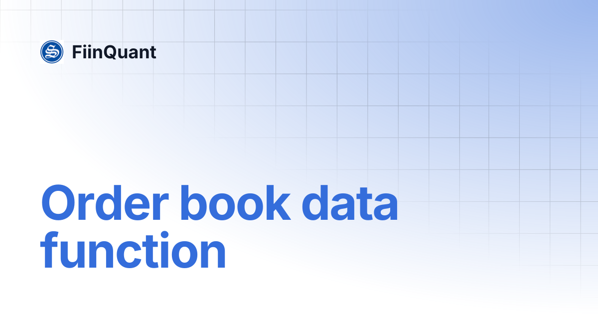 Order book data function | English | FiinQuant